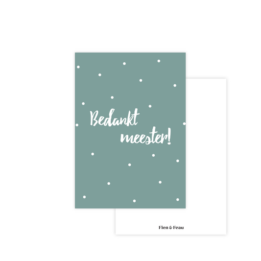 Fien & Feau - Bedankt meester kaart